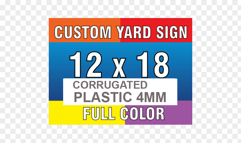 Cardboard Sign Lawn Yard Reichert's Signs Inc. Signage PNG