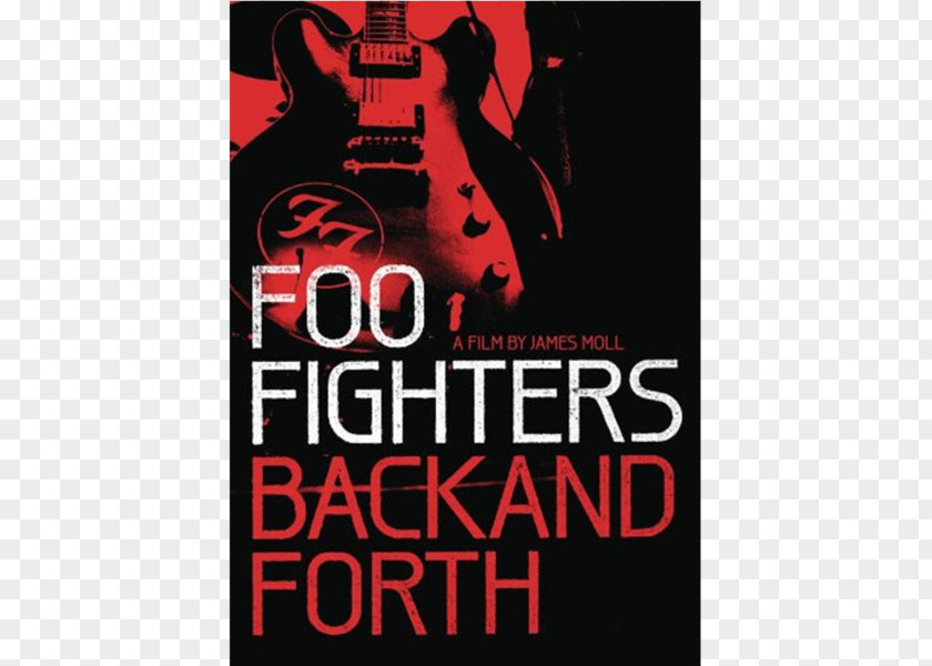Foo Fighters Logo Fighters: Back And Forth & Documentary Film PNG