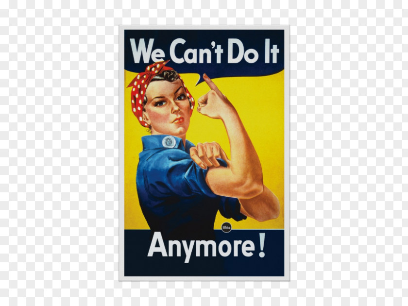 Feminism Naomi Parker Fraley We Can Do It! World War II Rosie The Riveter Poster PNG