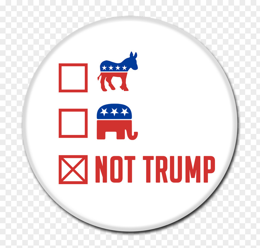 Button Protests Against Donald Trump Campaign Presidential Campaign, 2016 2017 Inauguration PNG