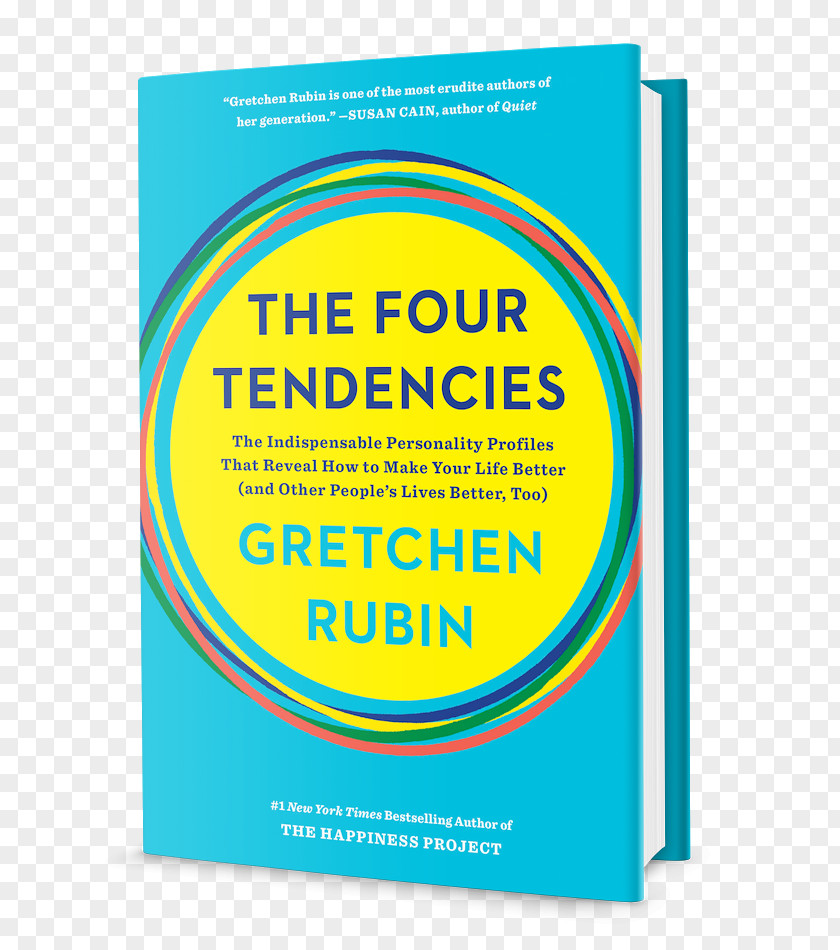 TEND The Four Tendencies: Indispensable Personality Profiles That Reveal How To Make Your Life Better (and Other People's Lives Better, Too) Than Before Happiness Project Book PNG