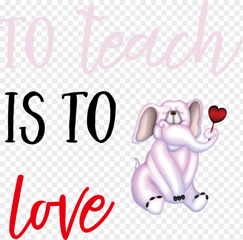 To Teach Is Love Valentines Day Valentine PNG