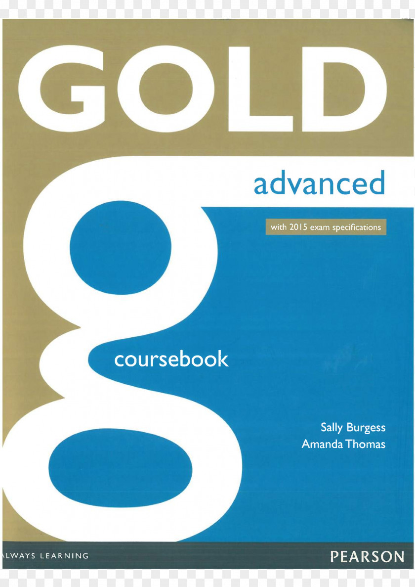 Student Gold Advanced Coursebook Gold: CAE Plus. Teacher's Book PNG