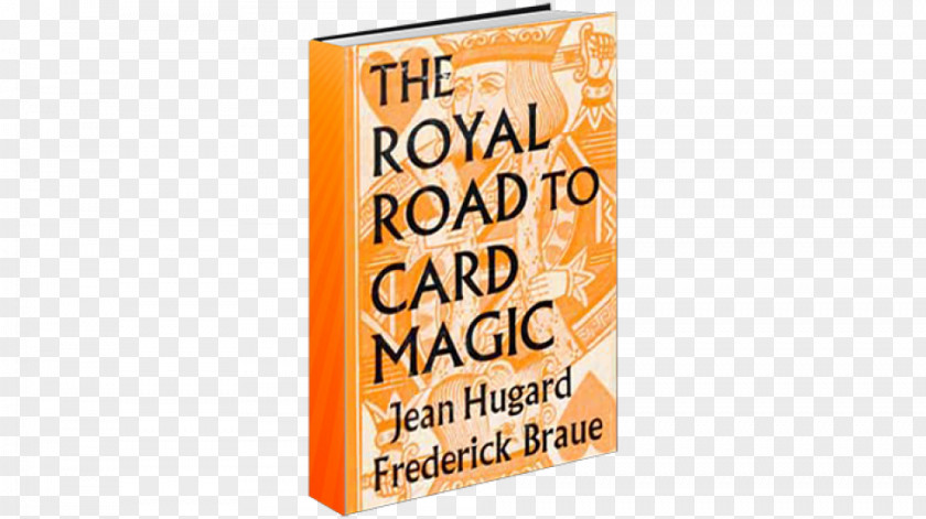 Book The Royal Road To Card Magic Self-Working Mental Magician's Manipulation PNG