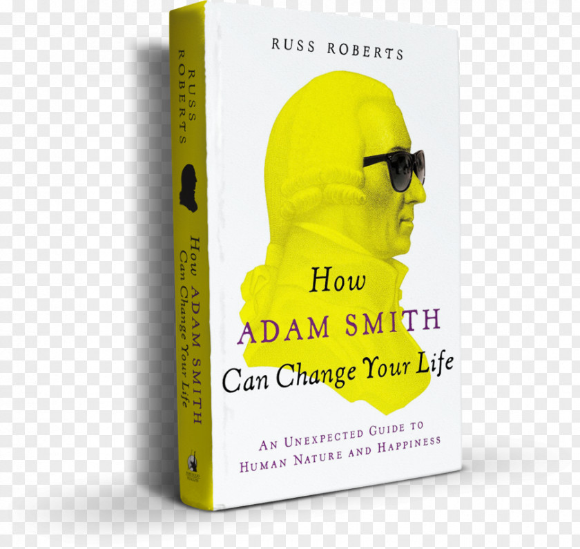 Book How Adam Smith Can Change Your Life: An Unexpected Guide To Human Nature And Happiness Como Pode Mudar Sua Vida The Blank Slate: Modern Denial Of Author PNG