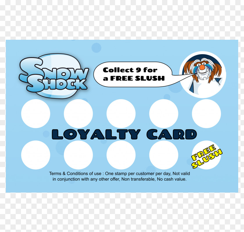 Loyalty Card Slush Puppie Snowshock Ltd Syrup Here PNG