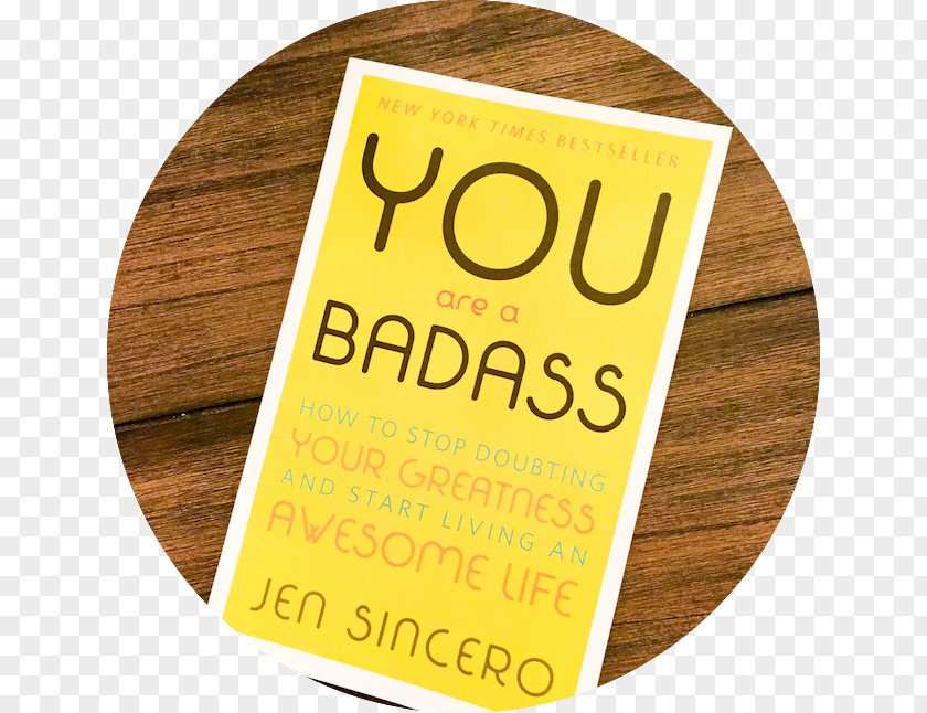Book You Are A Badass: How To Stop Doubting Your Greatness And Start Living An Awesome Life Review Reading Author PNG