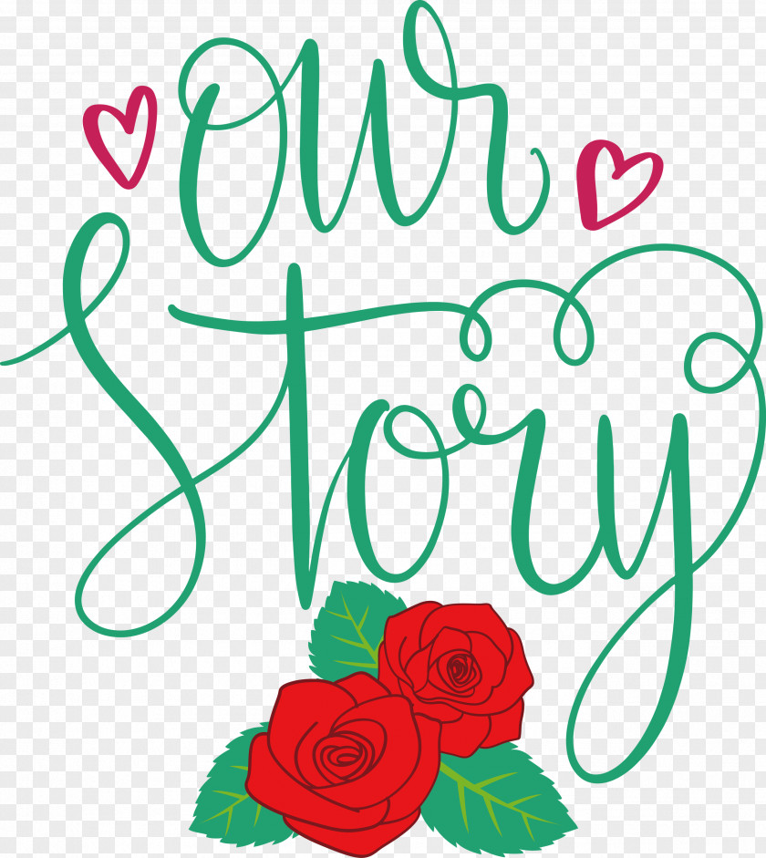 Our Story Love Quote PNG