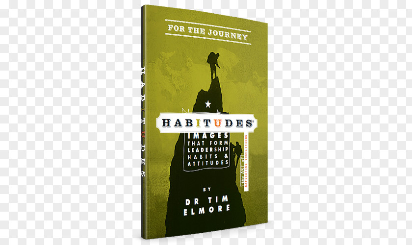 Spanish Edition Habitudes For The Journey: Art Of Navigating Transitions Book Series Leadership13 Reasons Why Habitudes: Connecting With Others PNG