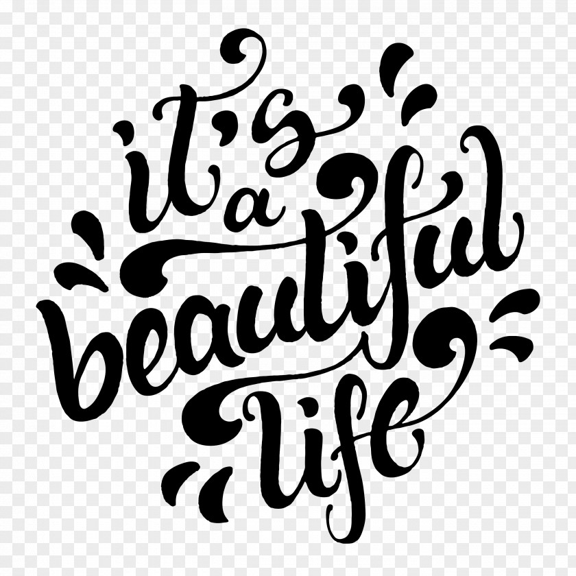 Life Is Beautiful Royalty-free Typography Font PNG