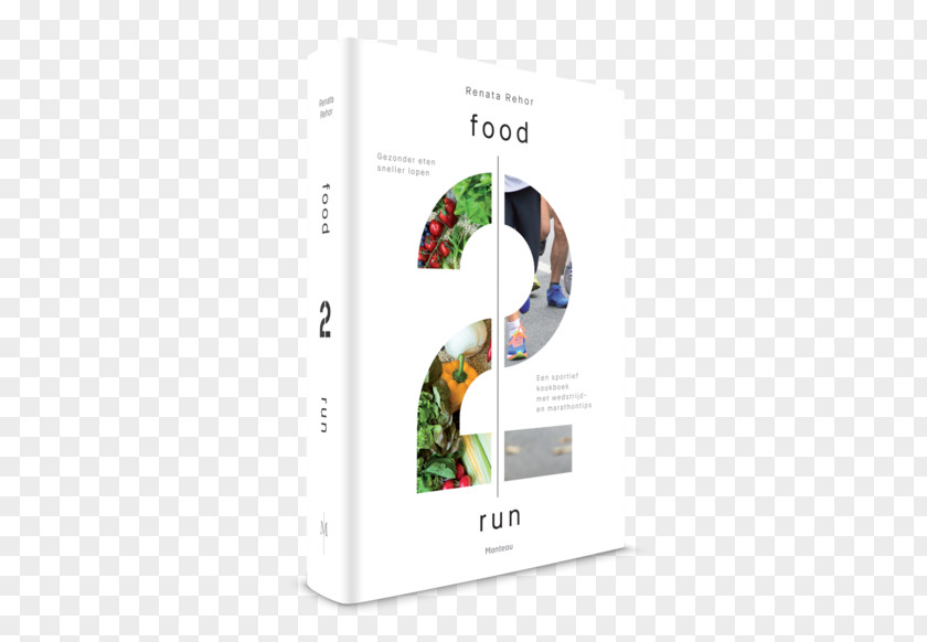 Enjoy Delicious Food Food2run: Gezonder Eten Sneller Lopen; Een Sportief Kookboek Met Wedstrijd- En Marathontips Cookbook Eating Dish PNG