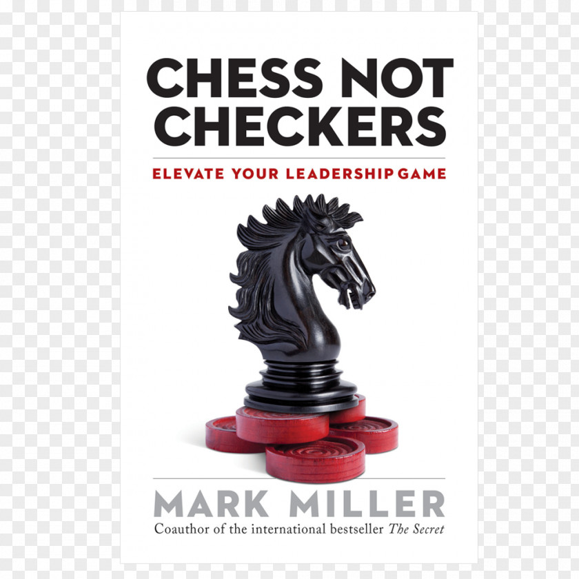Chess Not Checkers: Elevate Your Leadership Game Board Draughts PNG