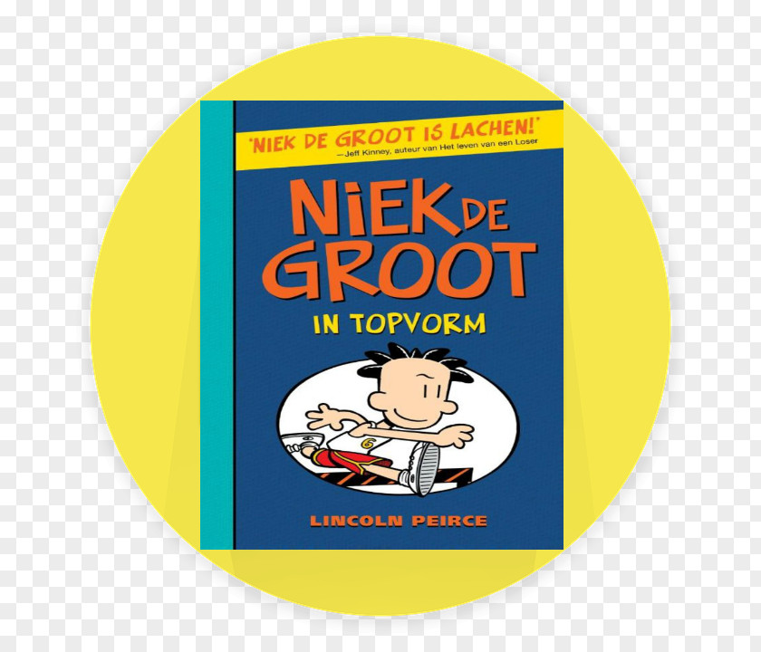 Book Big Nate: In The Zone A Class By Himself Flips Out Niek De Groot Doet Het Zelf: Doeboek Gaat Uit Zijn Dak PNG