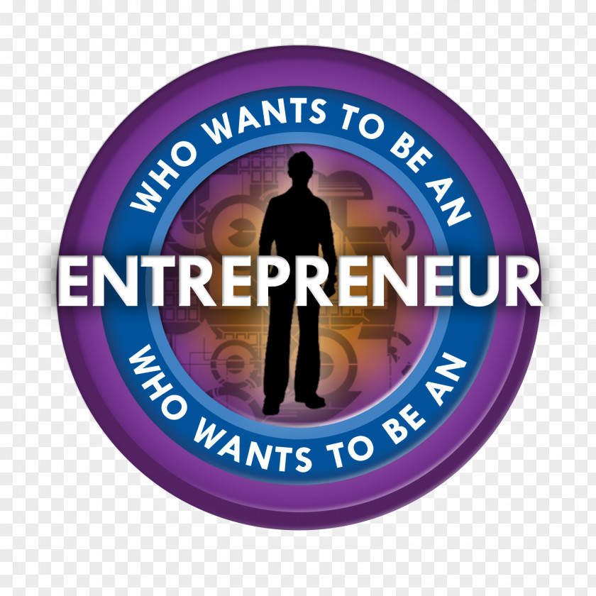 Entrepreneur Who Wants To Be An Entrepreneur? Entrepreneurship Business Startup Company PNG