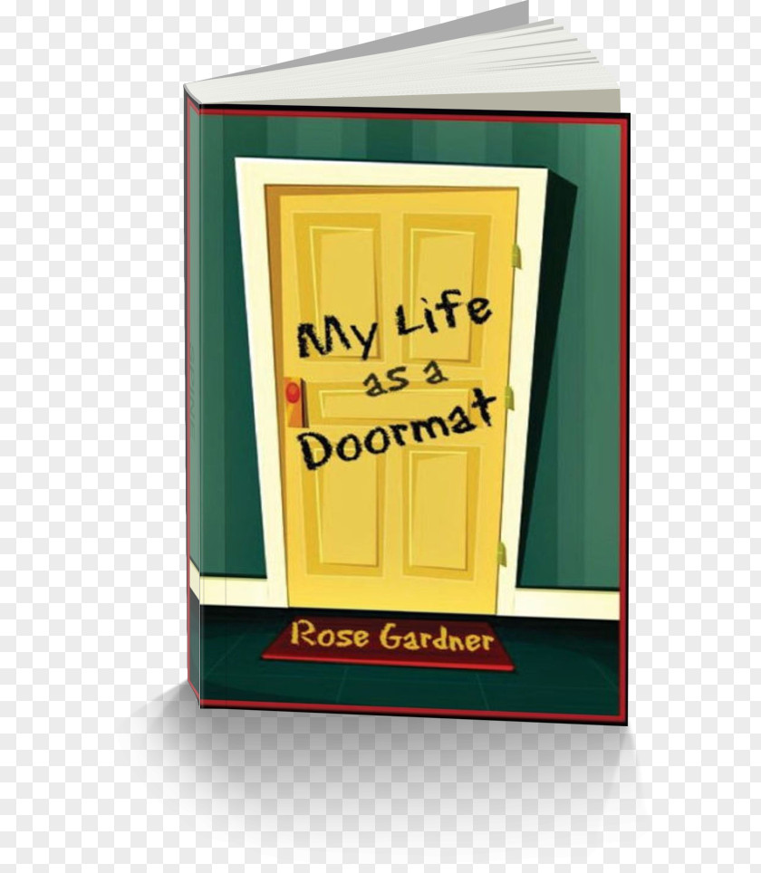 Design My Life As A Doormat Paperback PNG