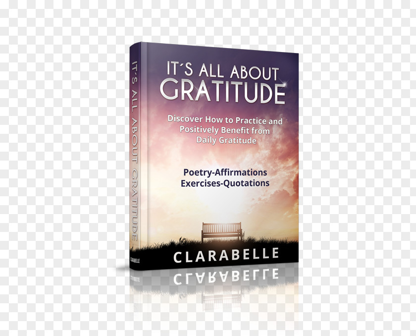 CLARABELLE Gratitude You Make My Dreams Mindfulness In The Workplaces E-book Font PNG