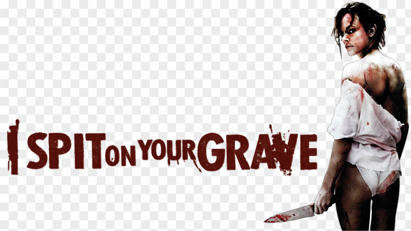 Spit I On Your Grave Film Poster Trailer Director PNG