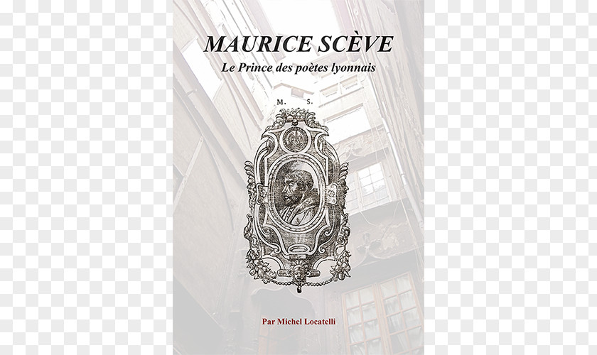 Maurice Patrimoine Aurhalpin Annuaire Des Adhérents Du Rhônalpin Poet Prince Poètes Renaissance PNG