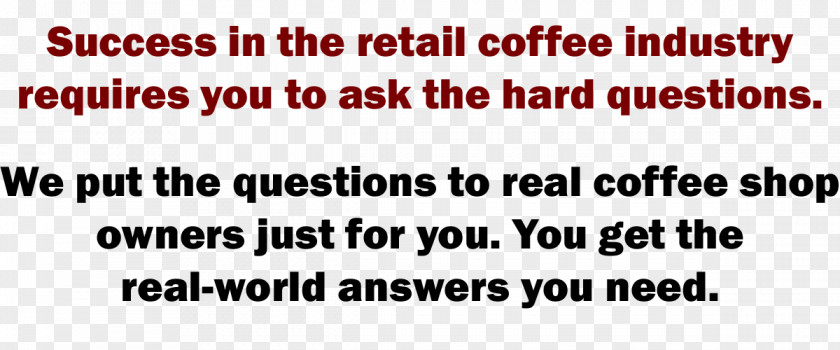 Coffee Cafe Business Question Startup Company PNG