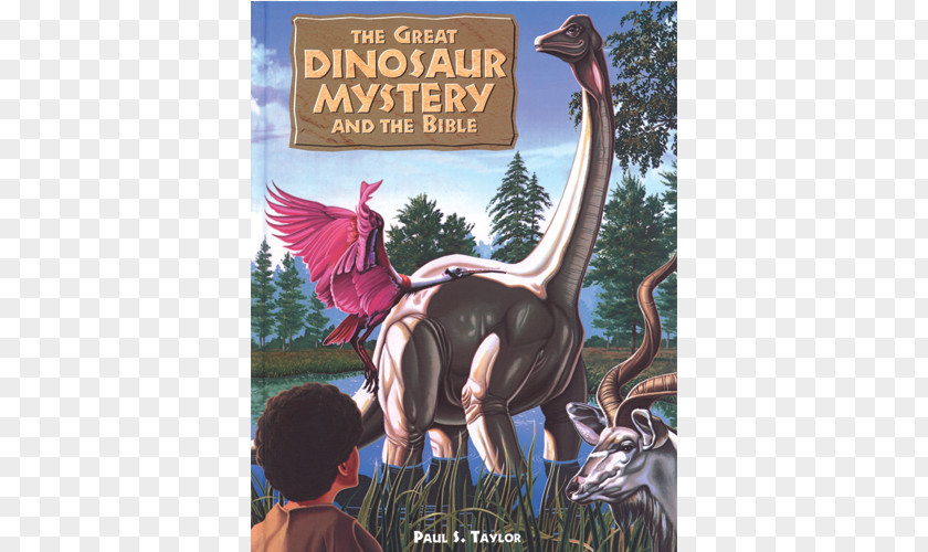 Dinosaur The Great Mystery And Bible Solved Dinosaurs Of Eden PNG