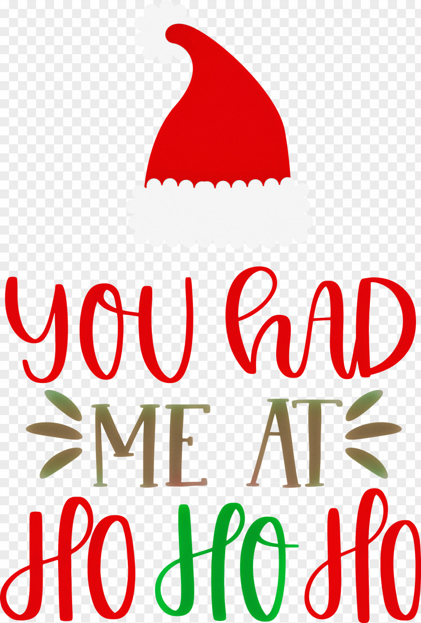 You Had Me At Ho HO PNG