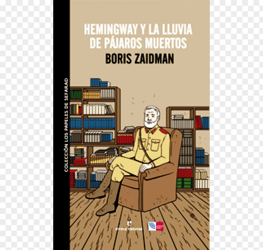 Hemingway E La Pioggia Di Uccelli Morti Y Lluvia De Pájaros Muertos Rain Fiction Death PNG