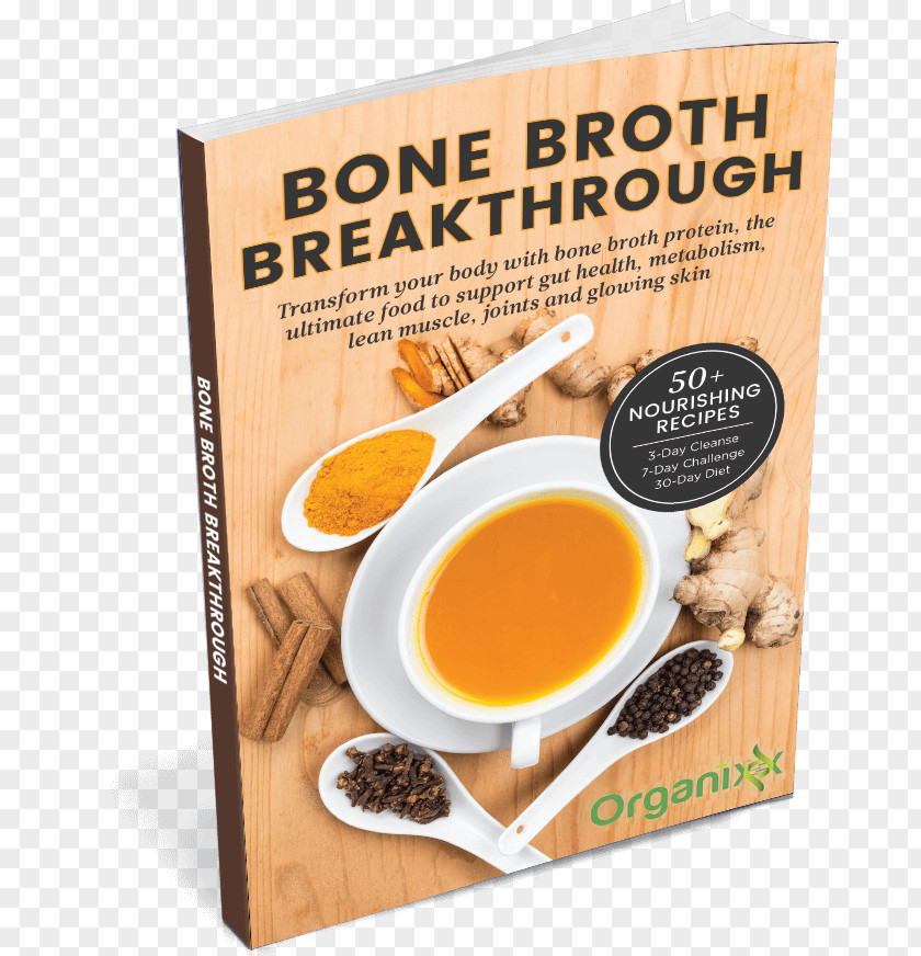 Bone Broth Breakthrough: Transform Your Body With Protein, The Ultimate Food To Support Gut Health, Metabolism Lean Muscle, Joints And Glowing Ancient Nutrition Protein PNG