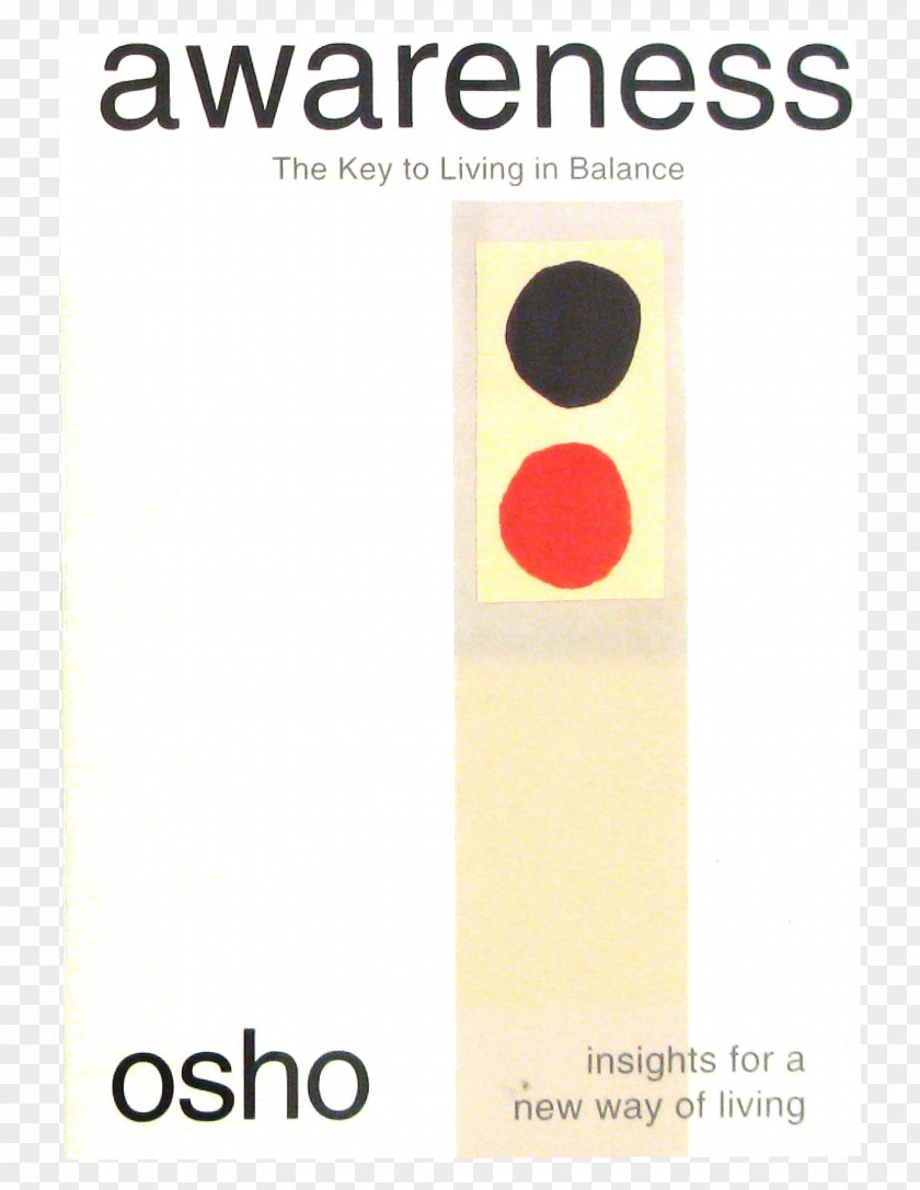 Book Awareness: The Key To Living In Balance Of Secrets: 112 Meditations Discover Mystery Within Meditation: First And Last Freedom Freedom: Courage Be Yourself PNG