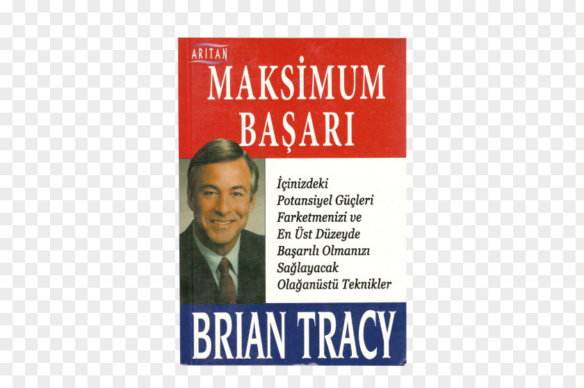 Brian Tracy Maximum Achievement Leadership Book Neta Jisko Koi Upadhi Nahin PNG