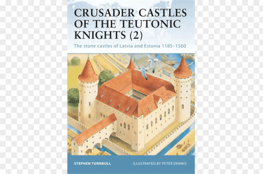 Kamenné Hrady V Lotyšsku A Estonsku 1185–1560 Middle AgesCastle Crusader Castles Of The Teutonic Knights Crusades Malbork Castle Řádu Německých Rytířů 2 PNG
