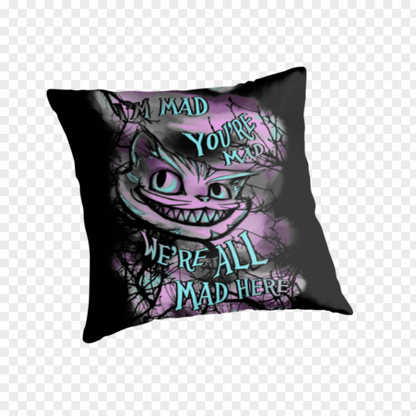 We Are All Mad Here Cushion Throw Pillows T-shirt Unisex PNG