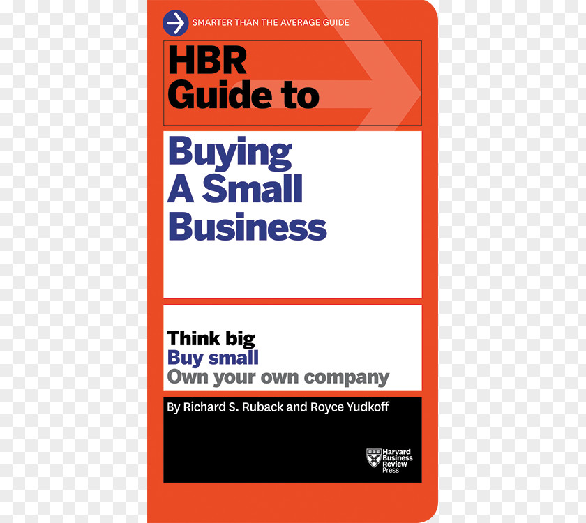 Financial Analysis HBR Guide To Buying A Small Business: Think Big, Buy Small, Own Your Company Brand Font PNG