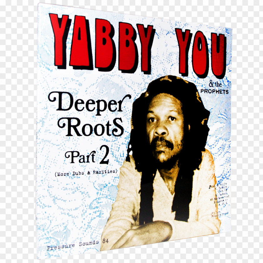 Augustus Pablo Yabby You Deeper Roots Part 2 (More Dubs & Rarities) Phonograph Record Pressure Sounds PNG