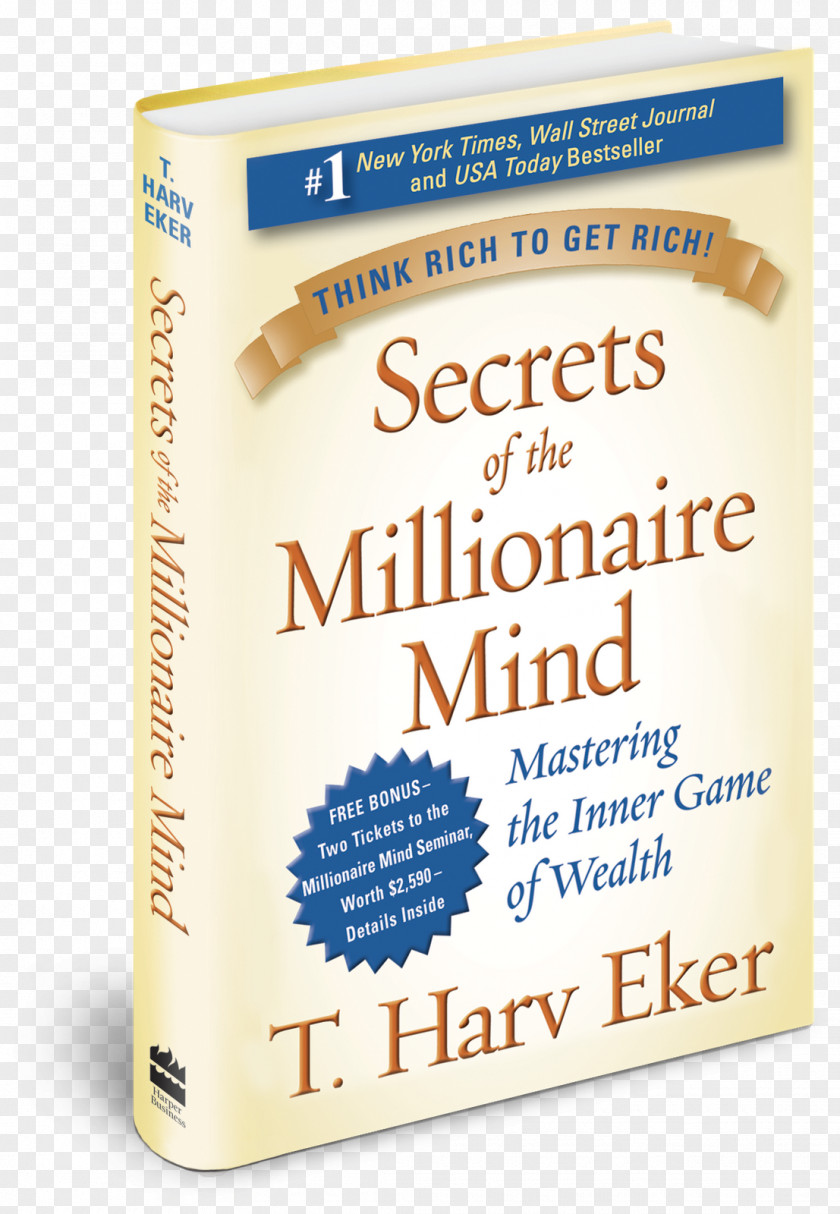 Book Secrets Of The Millionaire Mind: Mastering Inner Game Wealth Next Door: Surprising America's Wealthy Hardcover Closing Sale PNG