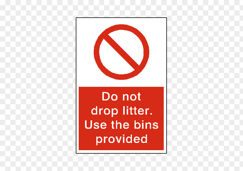 Do Not Litter Signage Safety Risk Hazard PNG