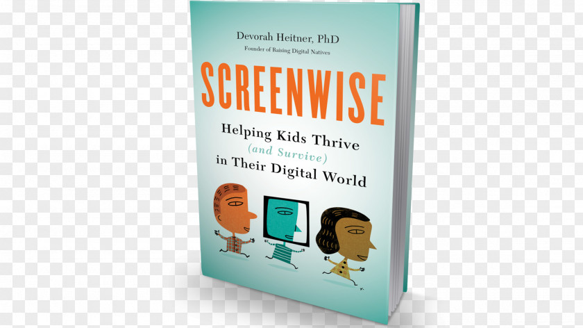 Book Screenwise: Helping Kids Thrive (and Survive) In Their Digital World Brand PNG
