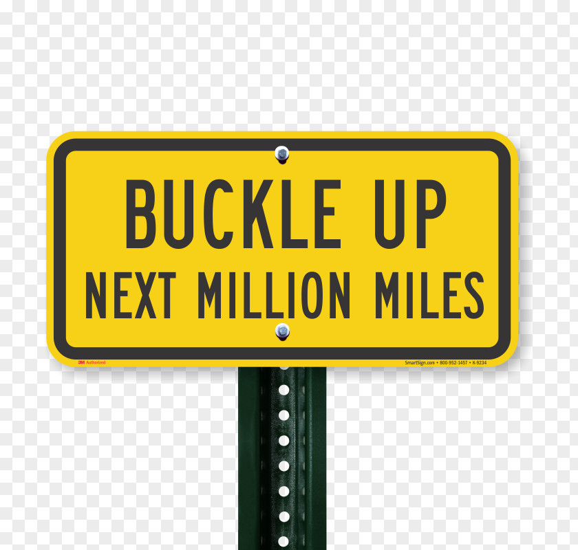 Buckle Up Traffic Sign 1,000,000 Safety PNG