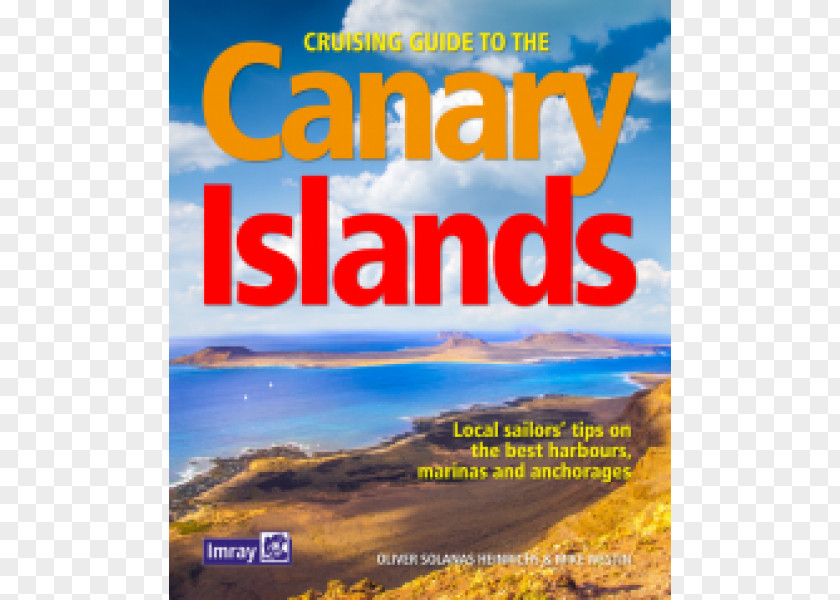 Canary Islands Cruising Guide To The Atlantic Islands: Azores, Madeira, And Cape Verde Spain Portugal PNG