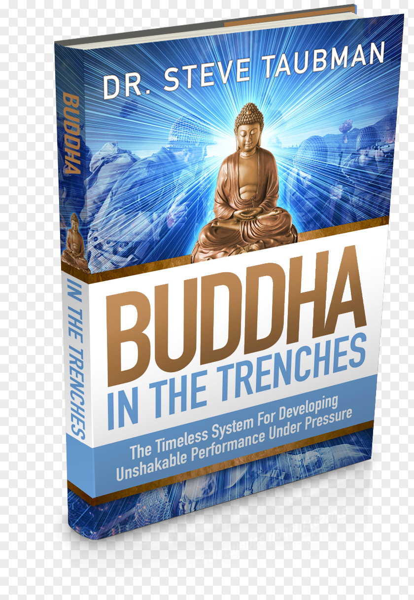 Chaos And The Calm Buddha In Trenches: Timeless System For Developing Unshakable Performance Under Pressure Unhypnosis: How To Wake Up, Start Over, Create Life You're Meant Live Author Chicken Soup Soul Book PNG