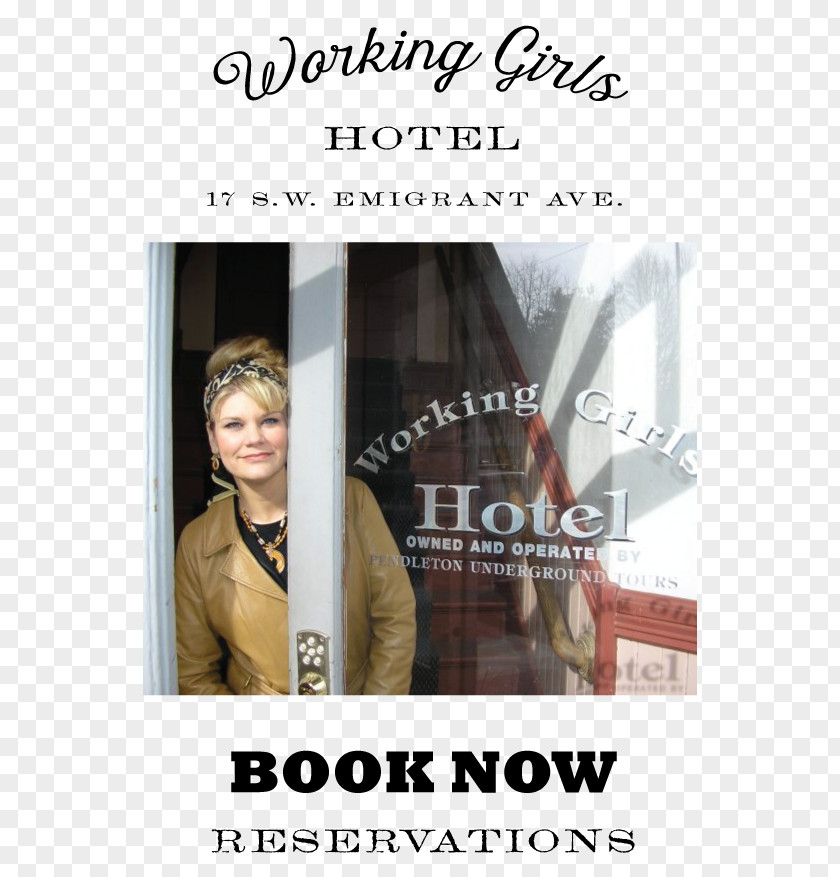 Pendleton Underground Tours Eastern Oregon Working Girls Hotel PNG