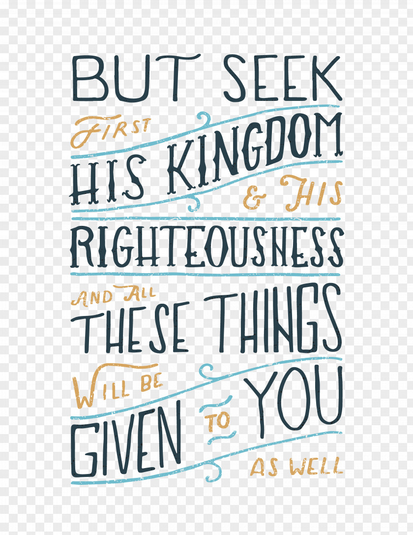 Bible Verse Chapters And Verses Of The Matthew 6:33 Kingship Kingdom God PNG