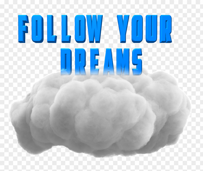 Follow Your Dreams Cloud Computing Microsoft Azure Font Product PNG