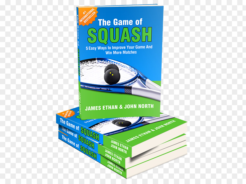 Play This Book The Game Of Squash: 5 Easy Ways To Improve Your And Win More Matches Ball Racket Sport PNG