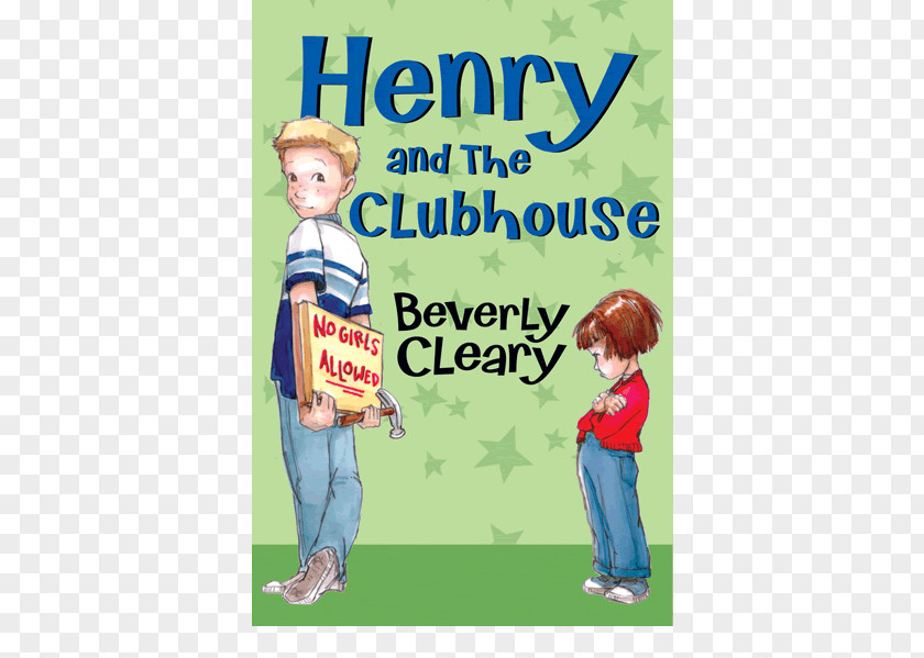 Book Henry Huggins And The Clubhouse Beezus Ramona Pest PNG