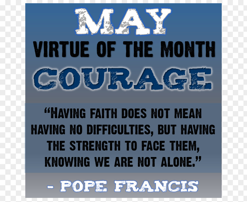 Virtue Courage Month Hope Saint PNG