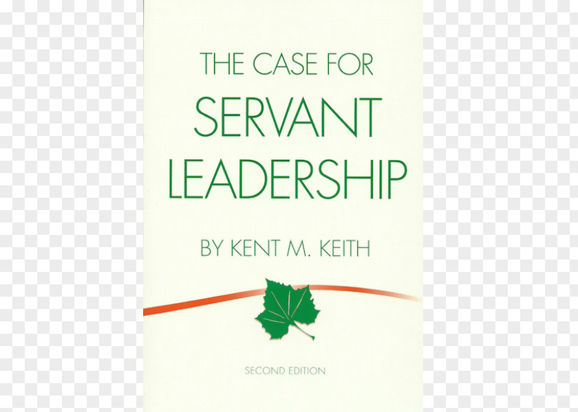 Book The Case For Servant Leadership Anyway: Paradoxical Commandments PNG