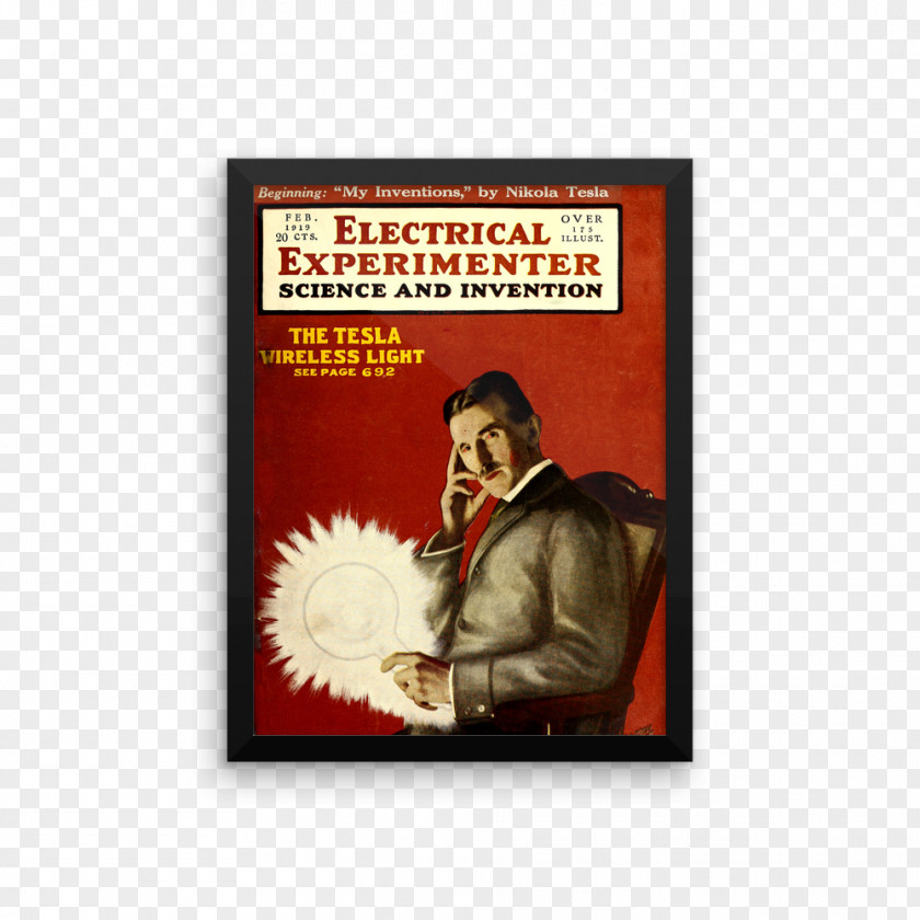 Mind From The Future Wizard: Life And Times Of Nikola Tesla Electrical ExperimenterWall Mockup My Inventions: Autobiography PNG