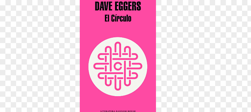 Dave Eggers The Circle Mae Holland Book Novel Author PNG