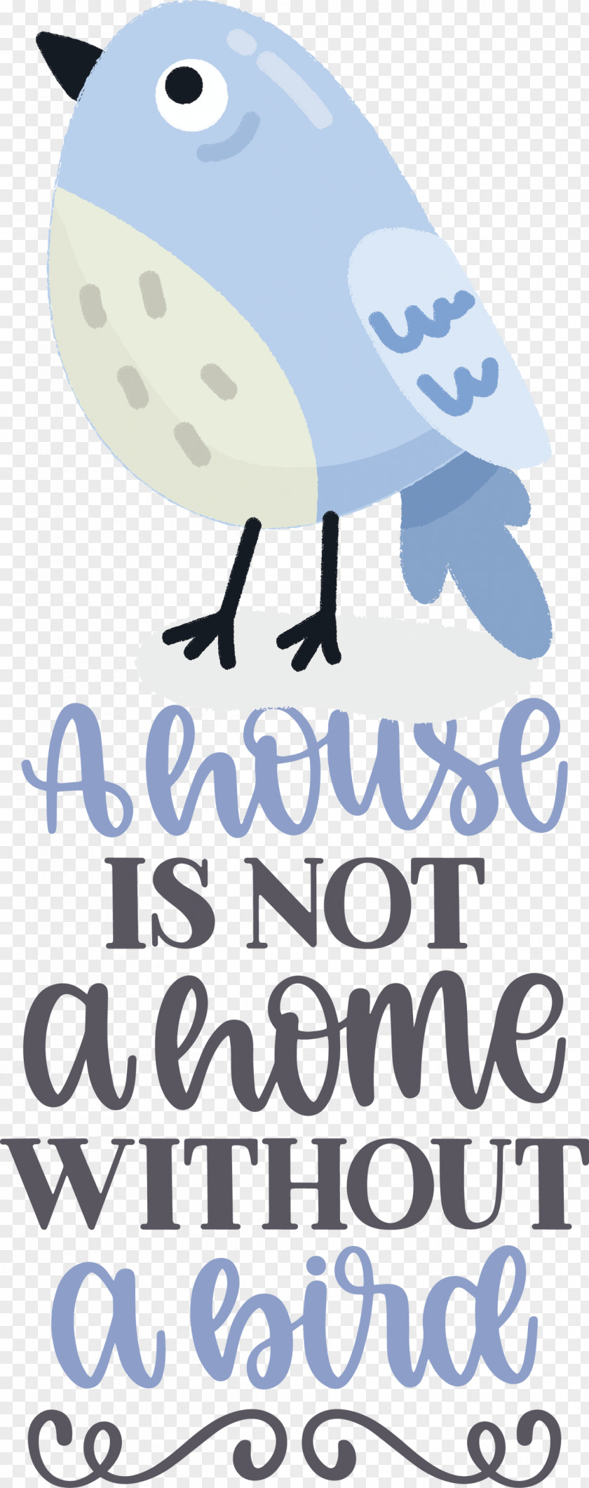 Bird Quote Home PNG