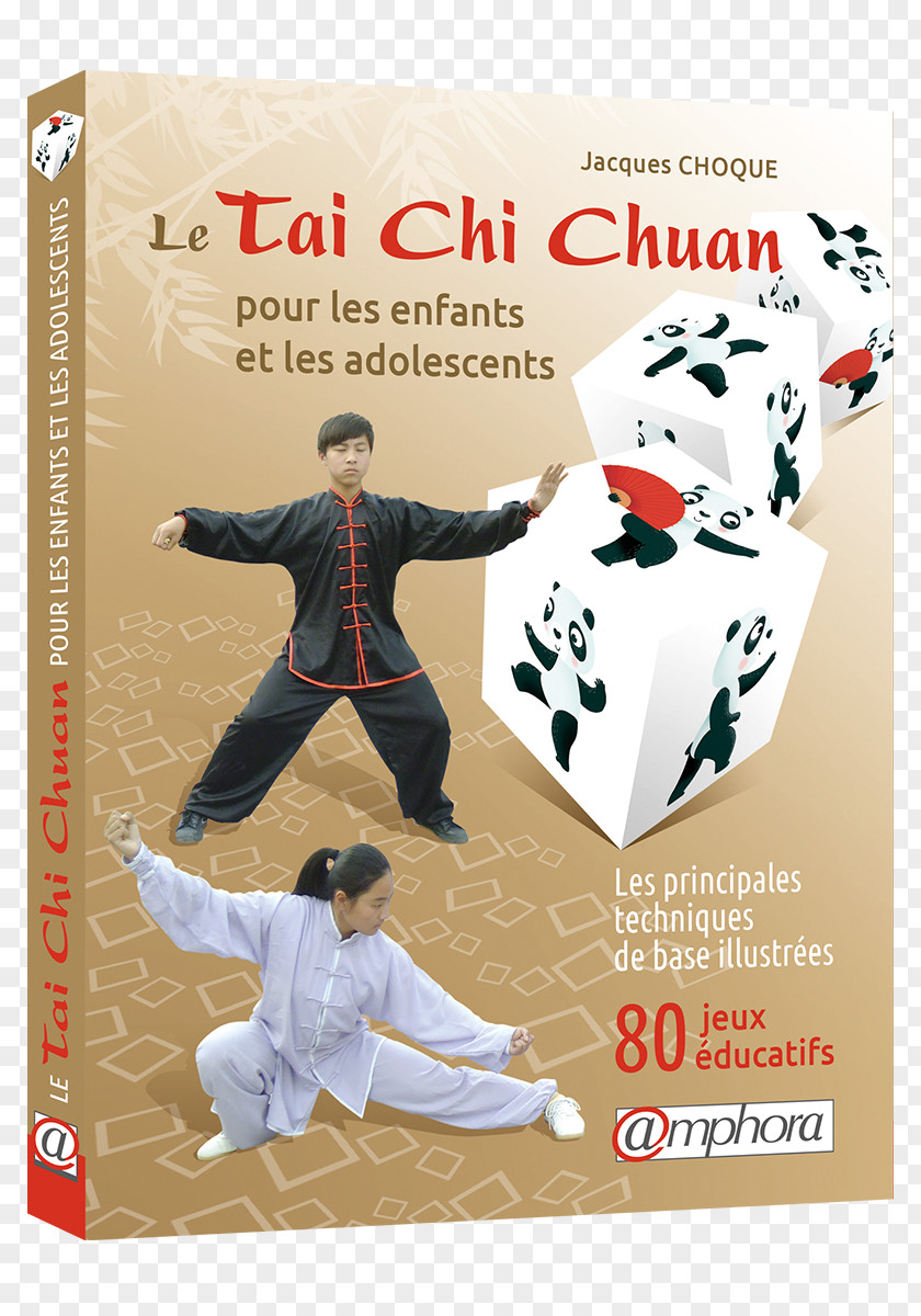 Book Le Taï-chi-chuan Pour Les Enfants Et Adolescents: Principes Techniques De Base Illustrées, 80 Jeux éducatifs Tai Chi Secrets Of The Wu Style Sport Martial Arts PNG